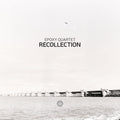 Epoxy Quartet – Recollection