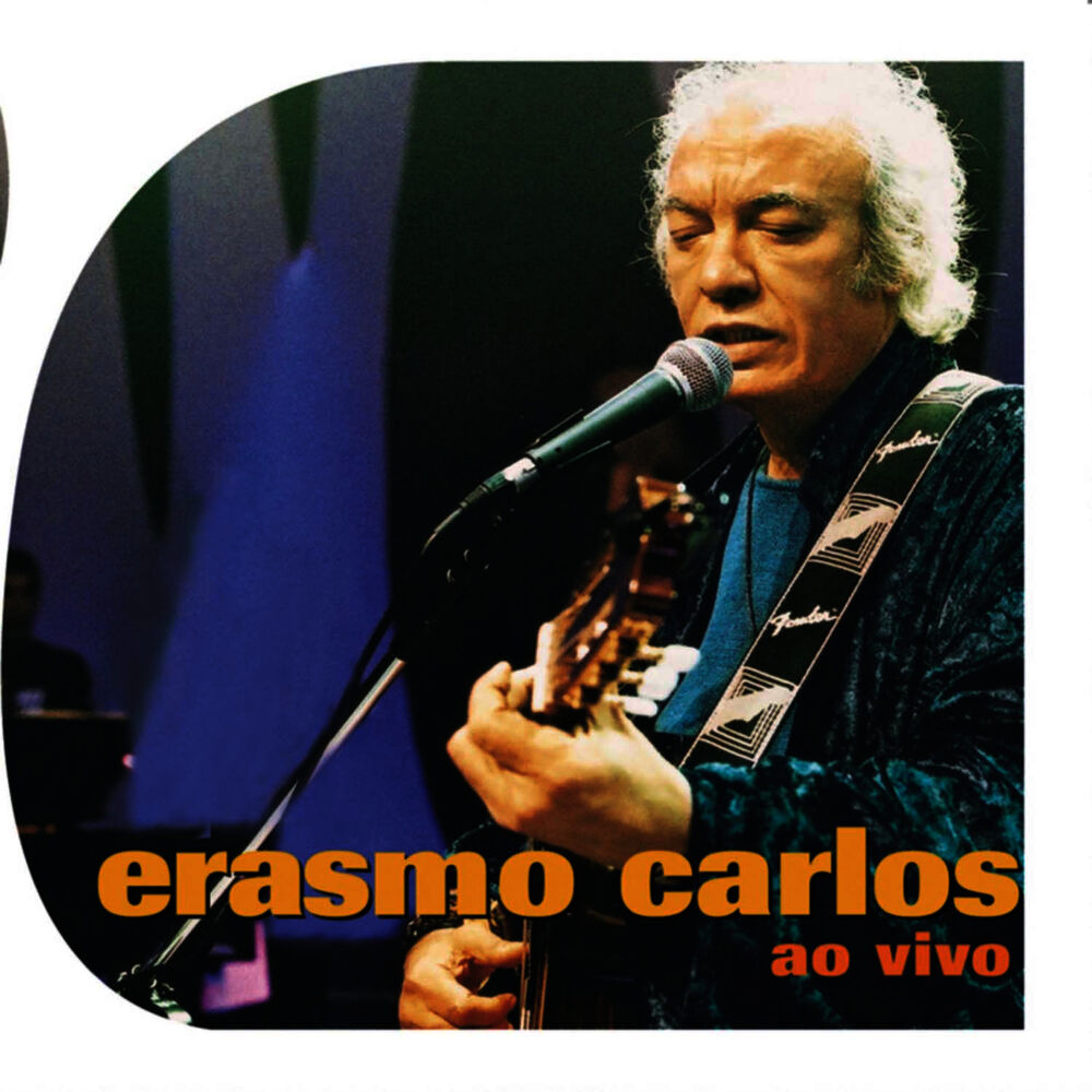 Erasmo Carlos – Erasmo Carlos - Ao Vivo