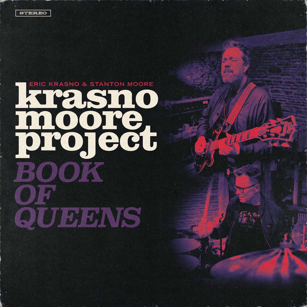 Eric Krasno – Krasno/Moore Project: Book of Queens