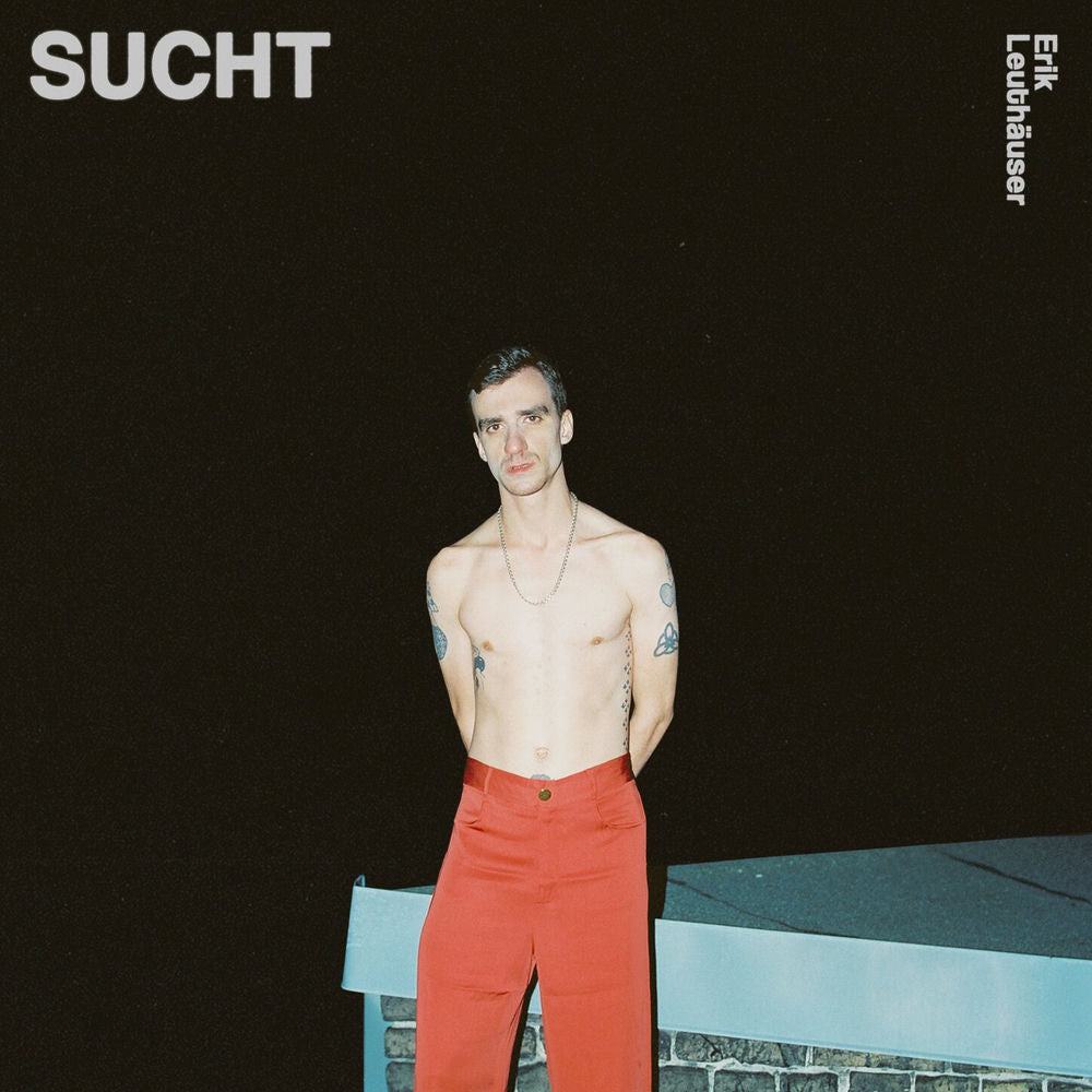 Erik Leuthäuser – Sucht