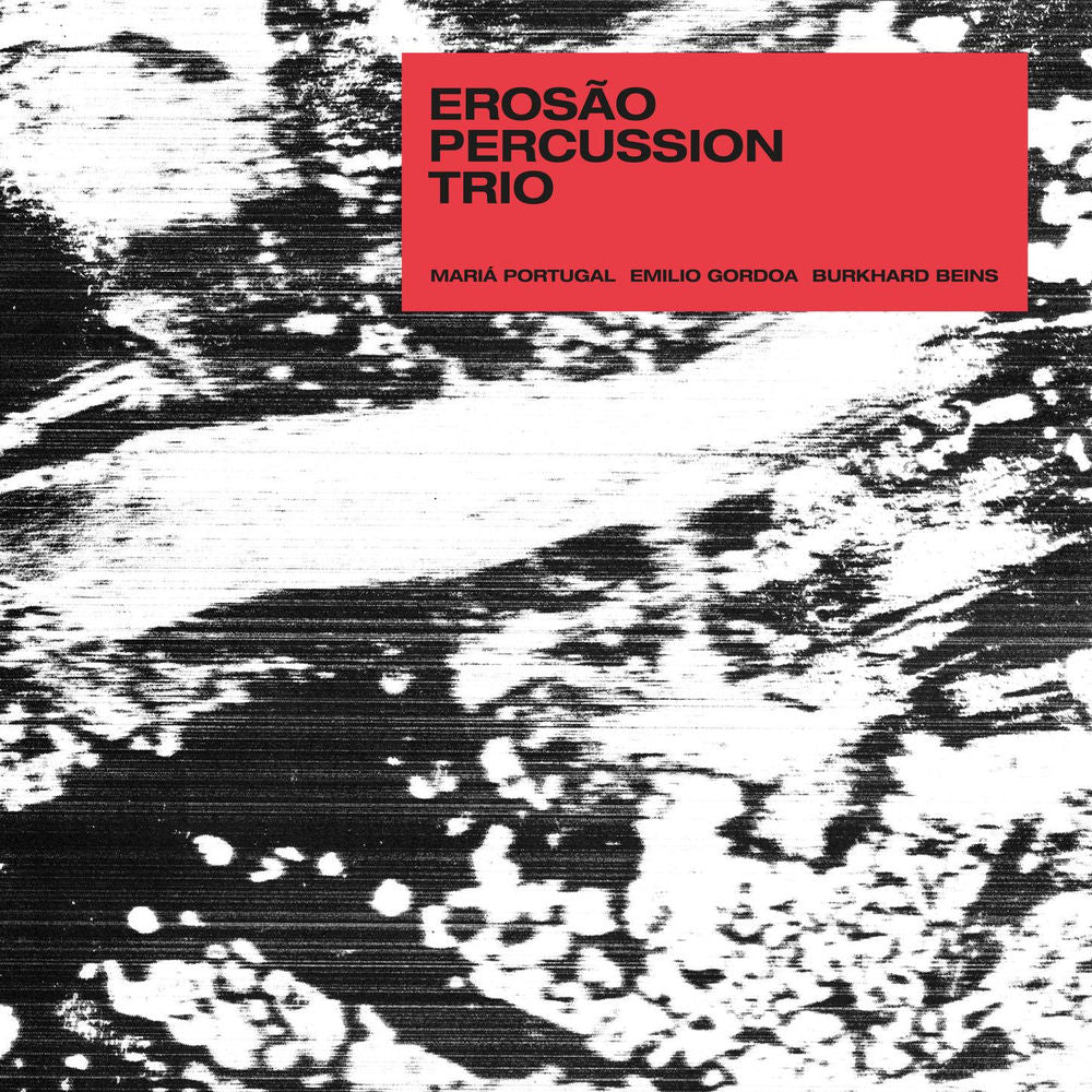 EROSÃO PERCUSSION TRIO – EROSÃO PERCUSSION TRIO