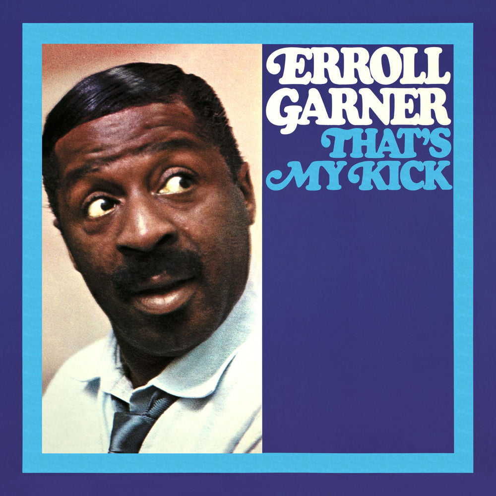 Erroll Garner – That's My Kick (Octave Remastered Series)
