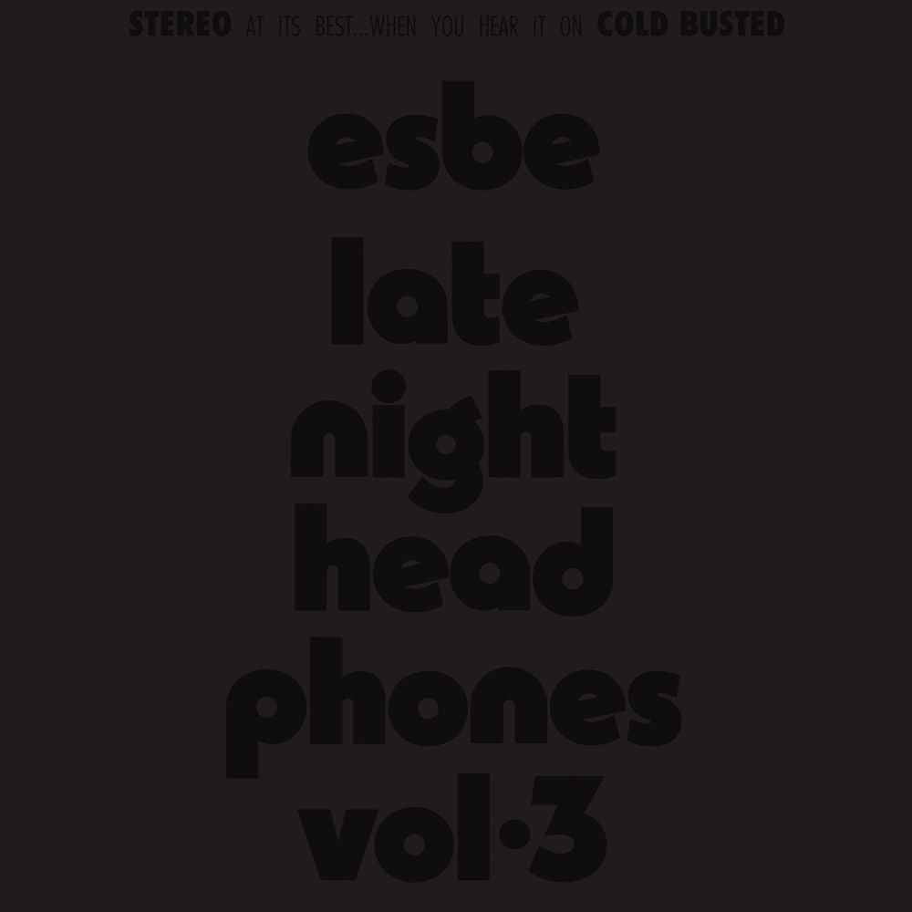 Esbe – Late Night Headphones Vol. 3