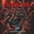 Eternal Evil – Forever Feared