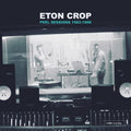 Eton Crop – Peel Sessions (1983-1988)