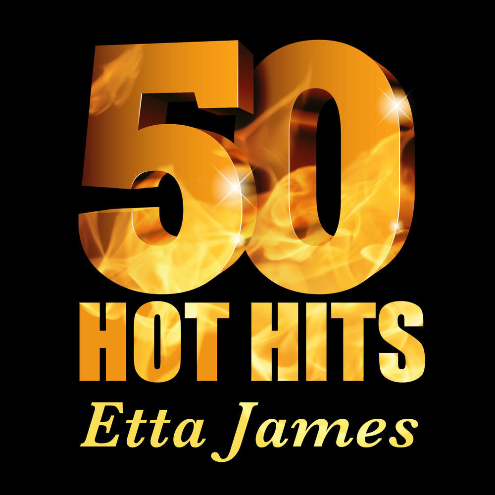 Etta James – Etta James - 50 Hot Hits