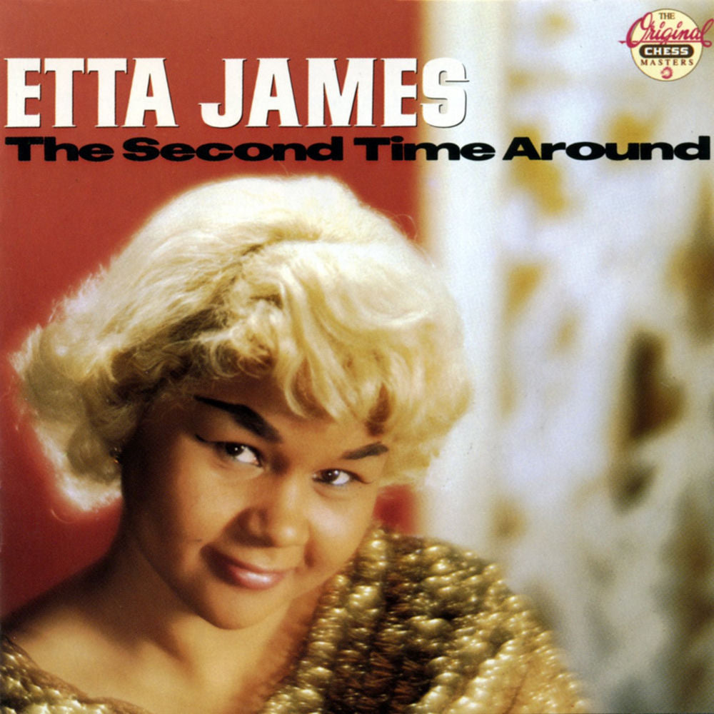 Etta James – The Second Time Around