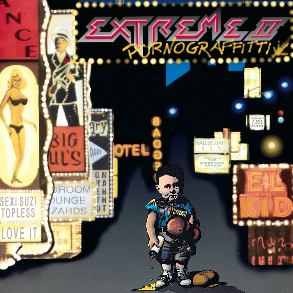 Extreme – Extreme II - Pornograffitti