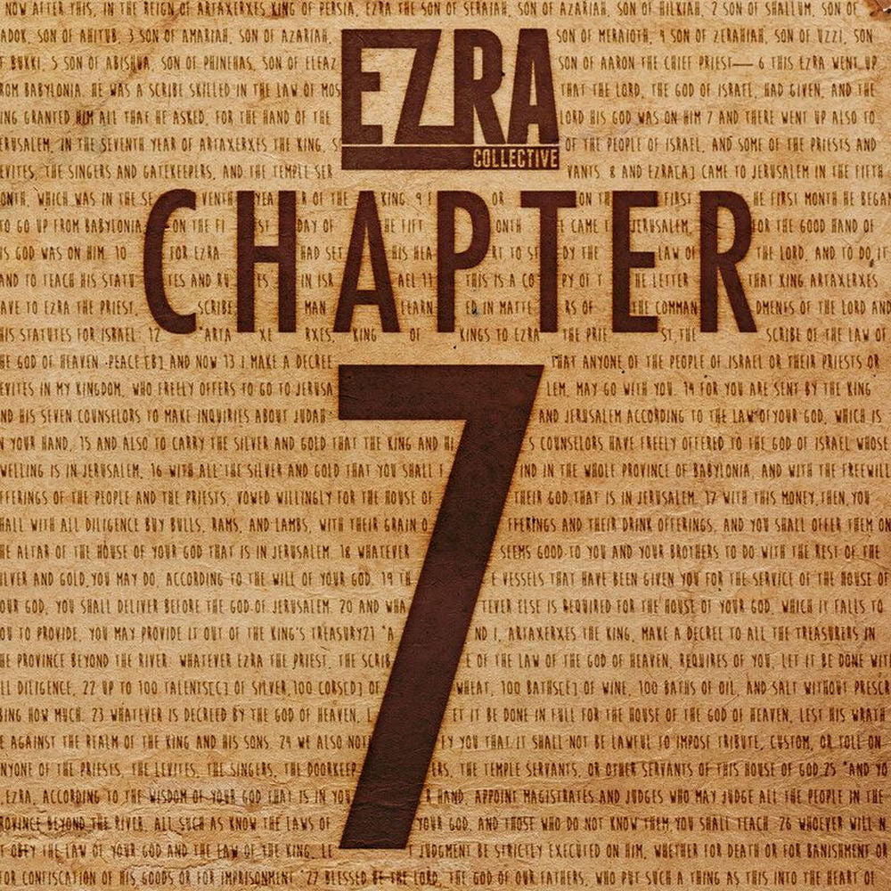 Ezra Collective – Chapter 7
