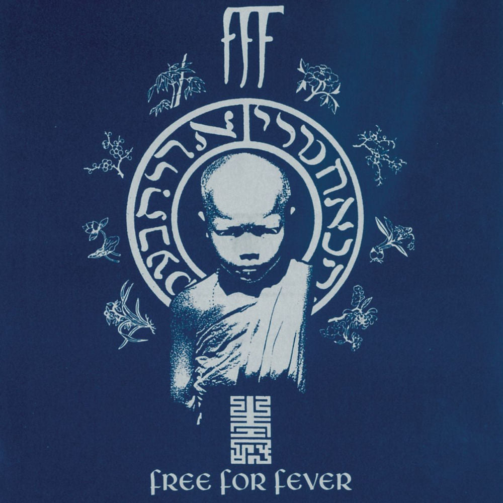 F.F.F. – Free For Fever