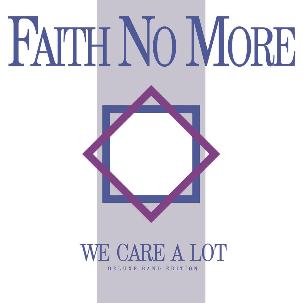 Faith No More – We Care a Lot (Deluxe Band Edition Remastered)