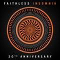 Faithless – Insomnia (30th Anniversary)