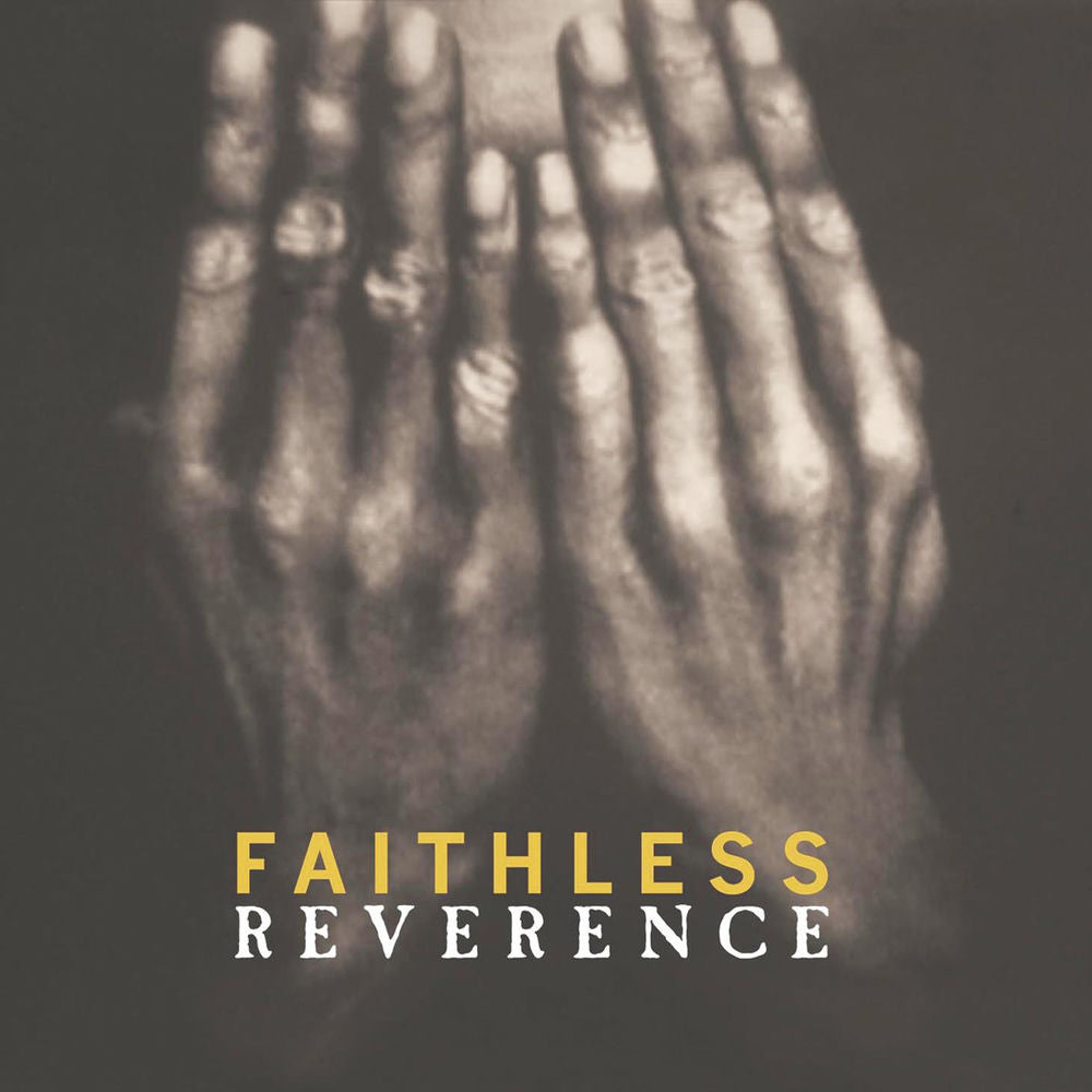 Faithless – Reverence