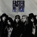 Faster Pussycat – Faster Pussycat