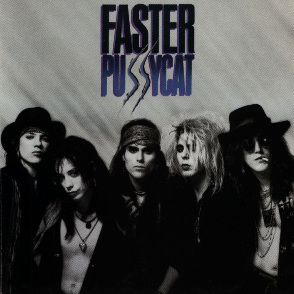 Faster Pussycat – Faster Pussycat