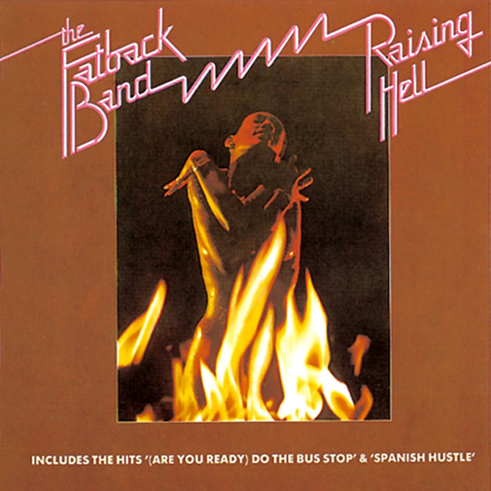 Fatback Band – Raising Hell