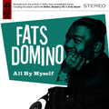 Fats Domino – All By Myself