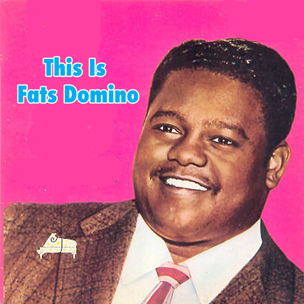 Fats Domino – This Is Fats Domino