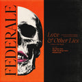 Federale – Love & Other Lies
