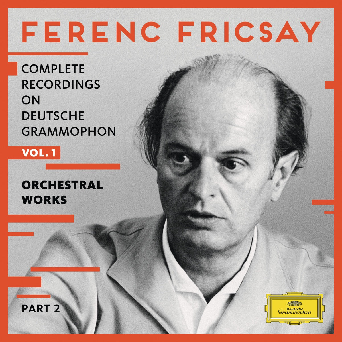 Ferenc Fricsay – Complete Recordings On Deutsche Grammophon - Vol.1 - Orchestral Works