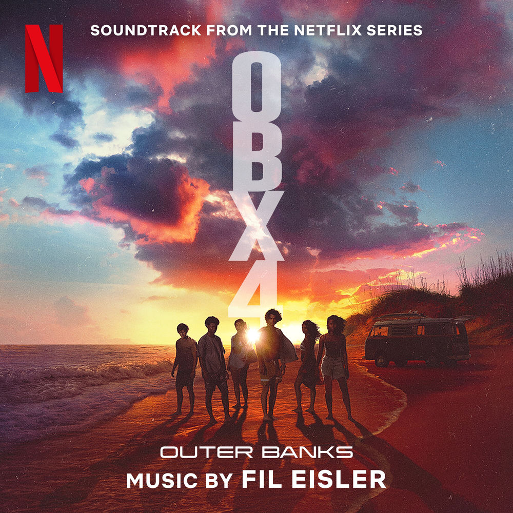 Fil Eisler – Outer Banks: Season 4 (Soundtrack from the Netflix Series)