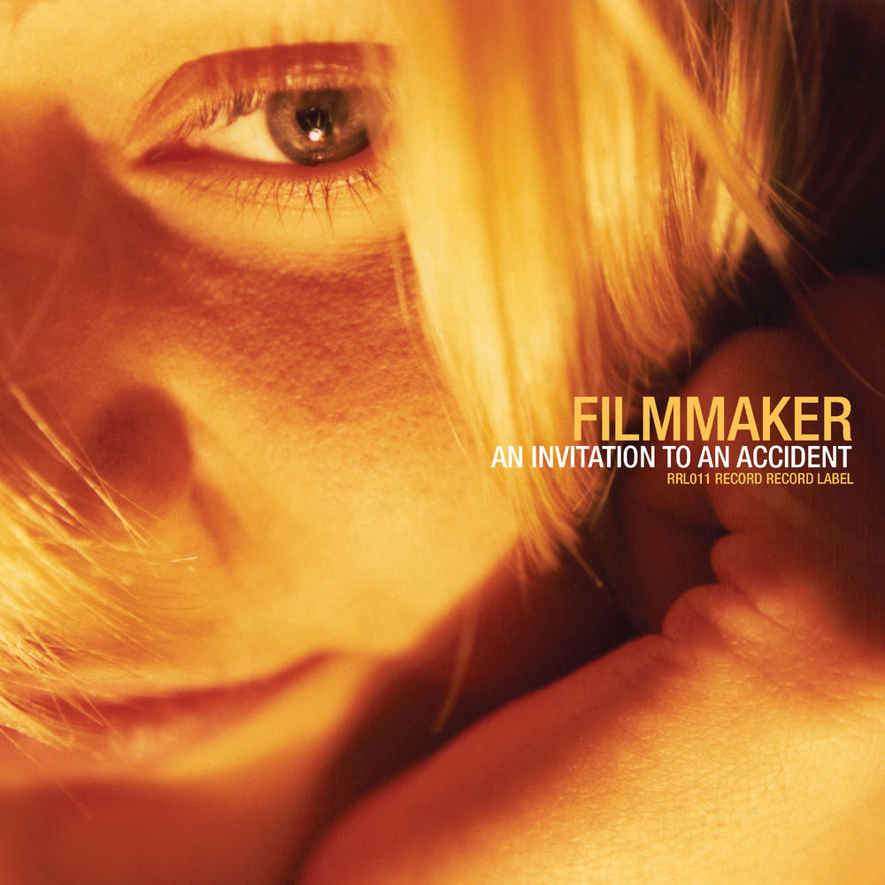 Filmmaker – An Invitation To An Accident