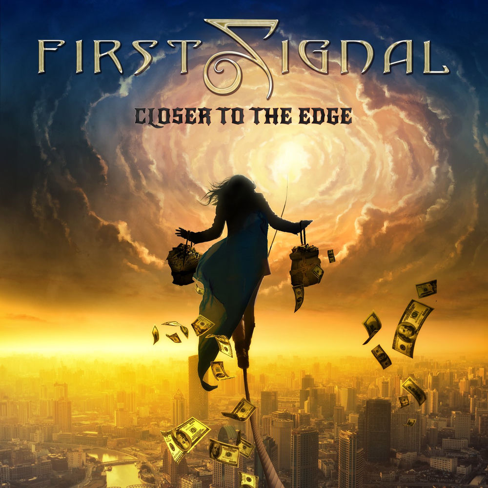 First Signal – Closer to the Edge