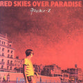 Fischer-Z – Red Skies Over Paradise