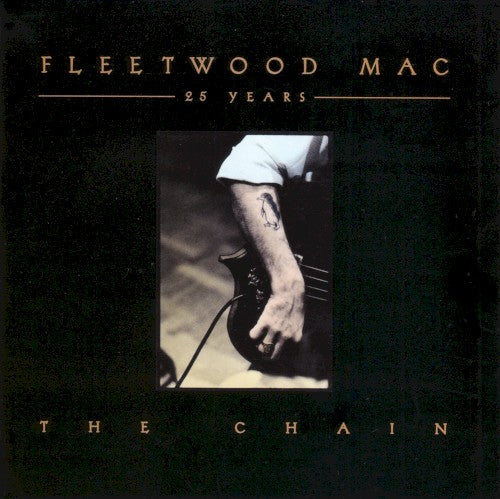 Fleetwood Mac – 25 Years: The Chain
