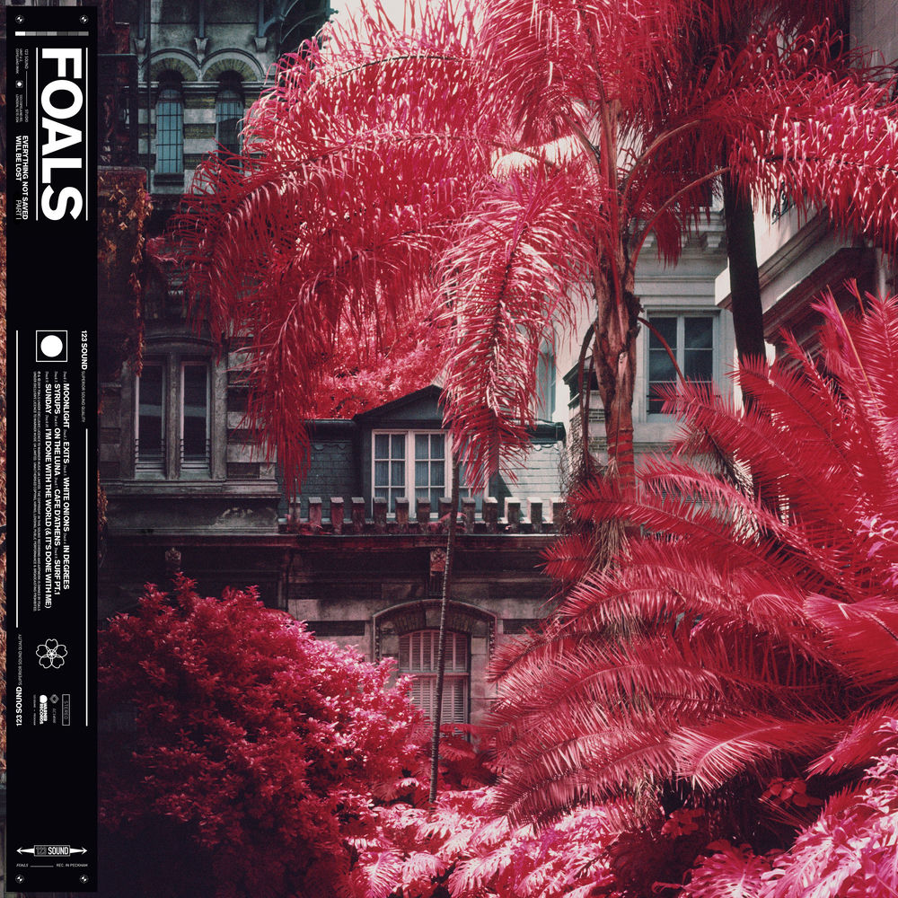 Foals – Everything Not Saved Will Be Lost Part I