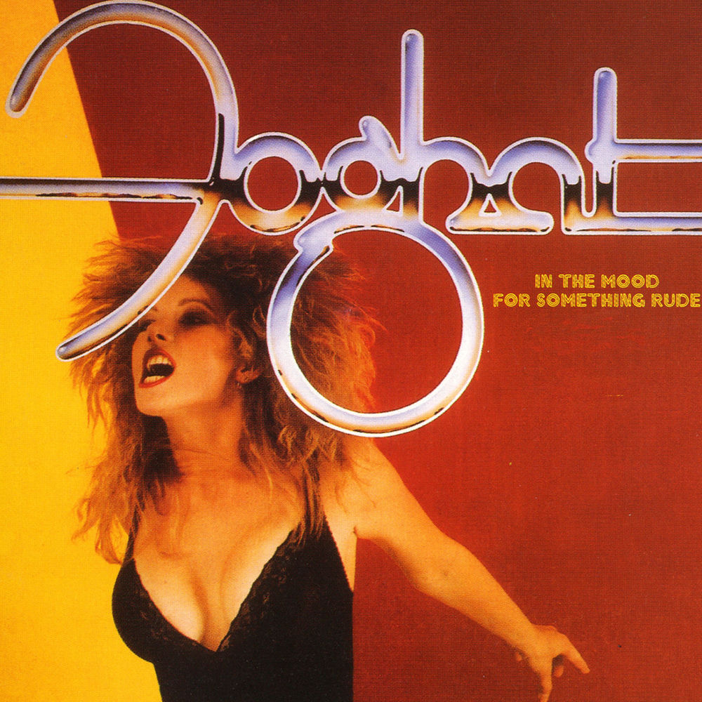 Foghat – In the Mood for Something Rude (2016 Remaster)