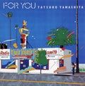 山下達郎 – FOR YOU