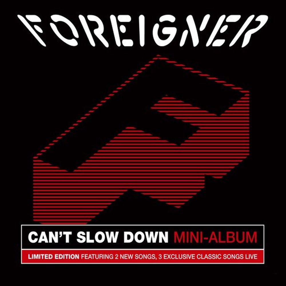 Foreigner – Can't Slow Down (Mini Album)