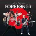 Foreigner – Live in Chicago