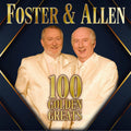 Foster & Allen – 100 Golden Greats