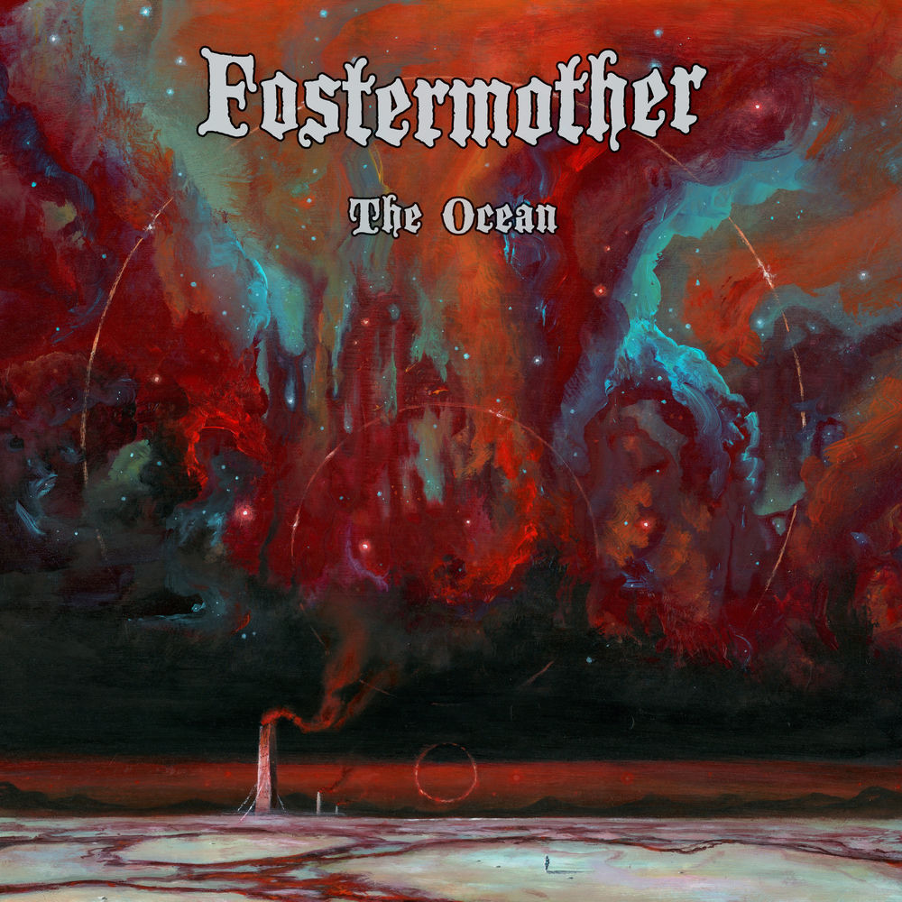 Fostermother – The Ocean