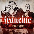 Francine – RightNow!