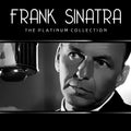 Frank Sinatra – Frank Sinatra: The Platinum Collection