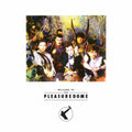 Frankie Goes to Hollywood – Welcome To The Pleasuredome