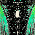 Frankie Rose – HILA