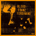 Franz Ferdinand – Blood