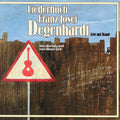 Franz Josef Degenhardt – Liederbuch - Von damals und von dieser Zeit (Live)