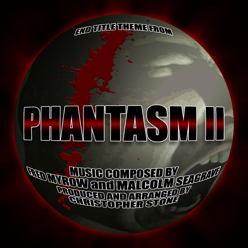 Fred Myrow – Phantasm 2 - End Title Theme