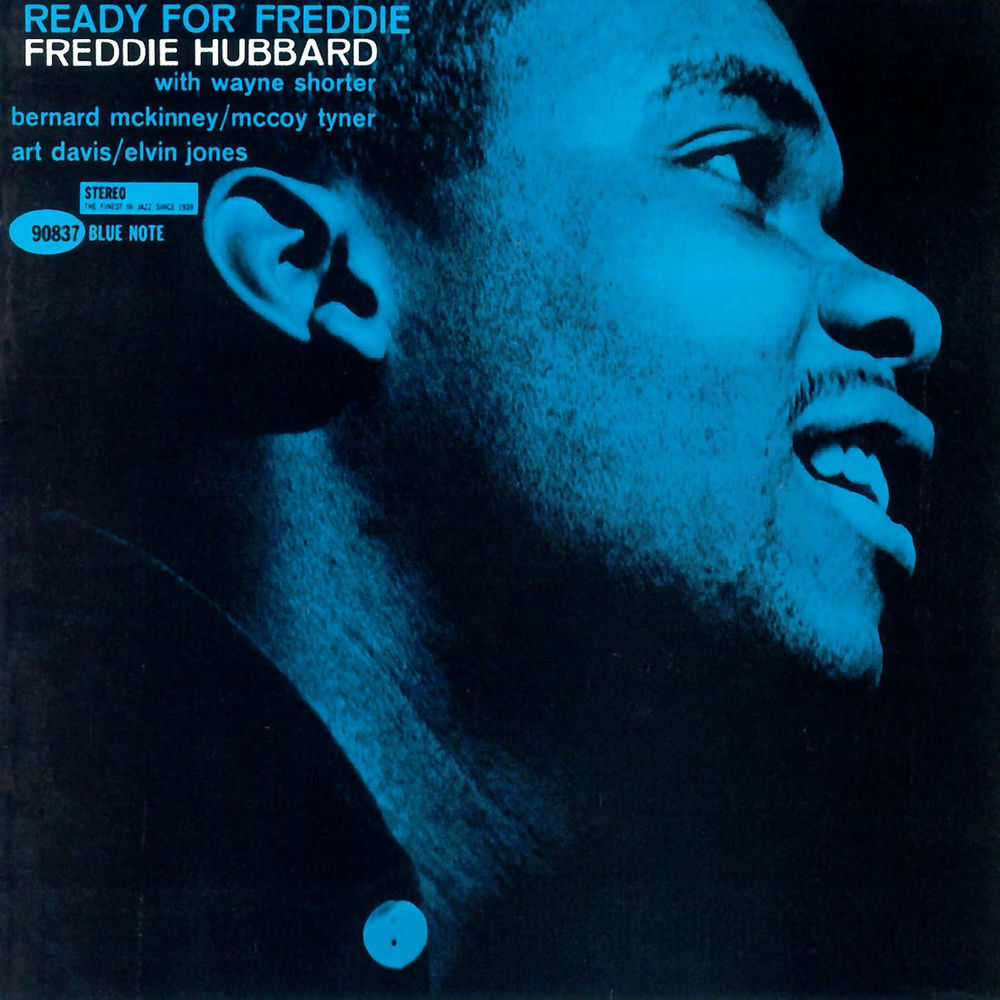 Freddie Hubbard – Ready For Freddie (Rudy Van Gelder Remaster Edition)