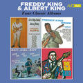 Freddy King – Four Classic Albums (Let's Hide Away and Dance Away with Freddy King / Freddy King Sings / Boy Girl Boy /The Big Blues) [Remastere