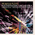 Fuchsthone Orchestra – Peaks & Plots