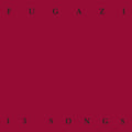 Fugazi – 13 Songs