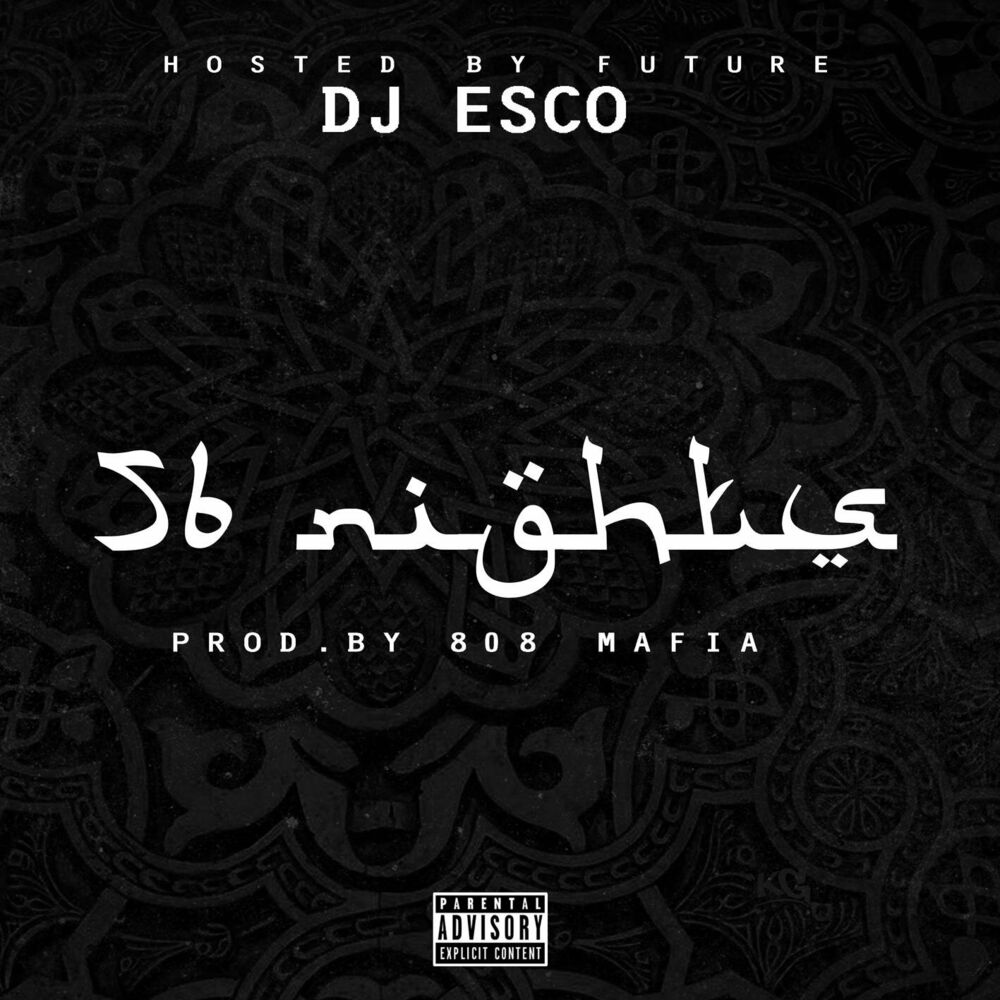 Future – 56 Nights