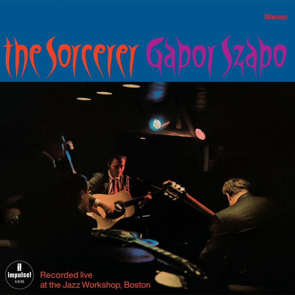 Gabor Szabo – The Sorcerer (Live)