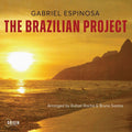 Gabriel Espinosa – The Brazilian Project